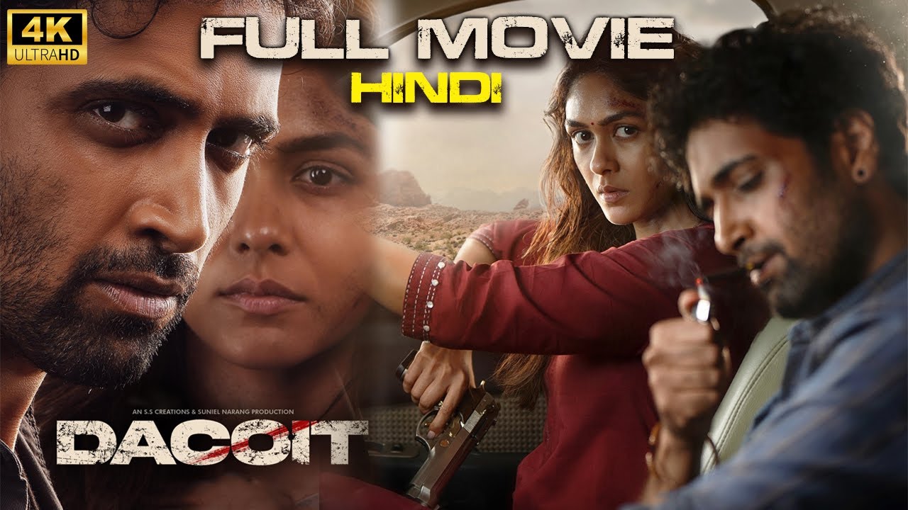 Dacoit (2025) Full Movie In Hindi | New Action Blockbsuter South Hindi Dubbed Movie | #SouthMovieNew