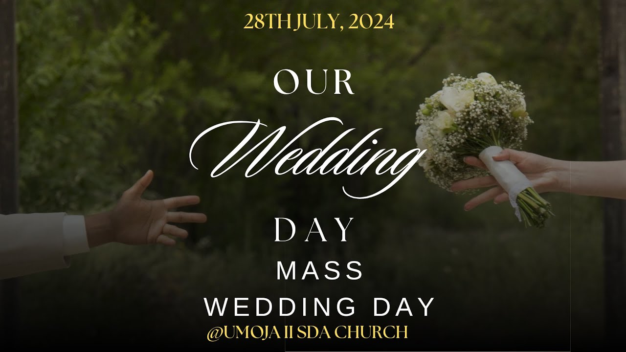 MASS WEDDING SERVICE || UMOJA 2 SDA CHURCH