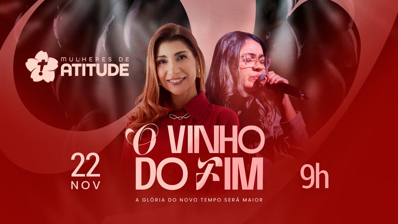Mulheres de Atitude • Pra. Vanessa Teixeira ||  09H
