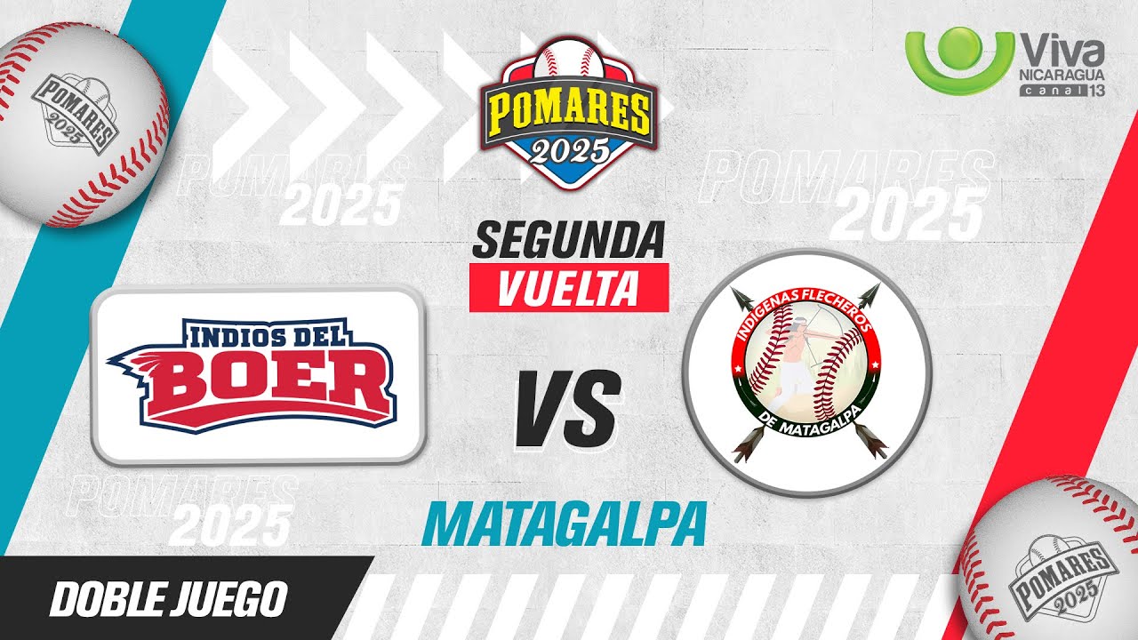 Indios del Bóer vs. Indígenas de Matagalpa - [Pomares 2025 | Doble Juego] - [31/08/2025]