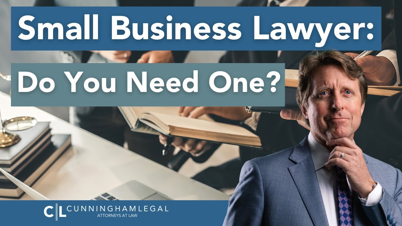 Small Business Lawyer: Do You NEED One?
