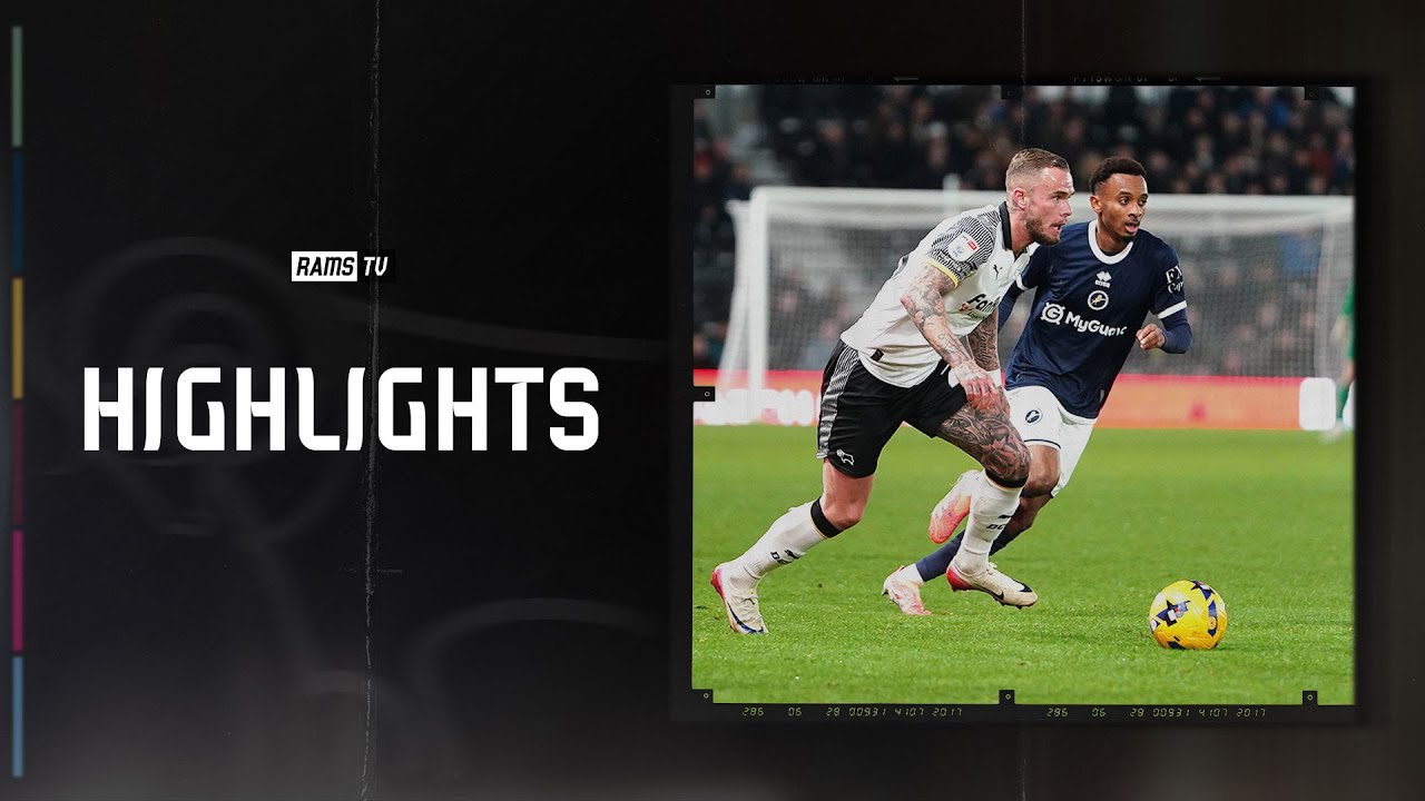 HIGHLIGHTS   Derby County vs Millwall