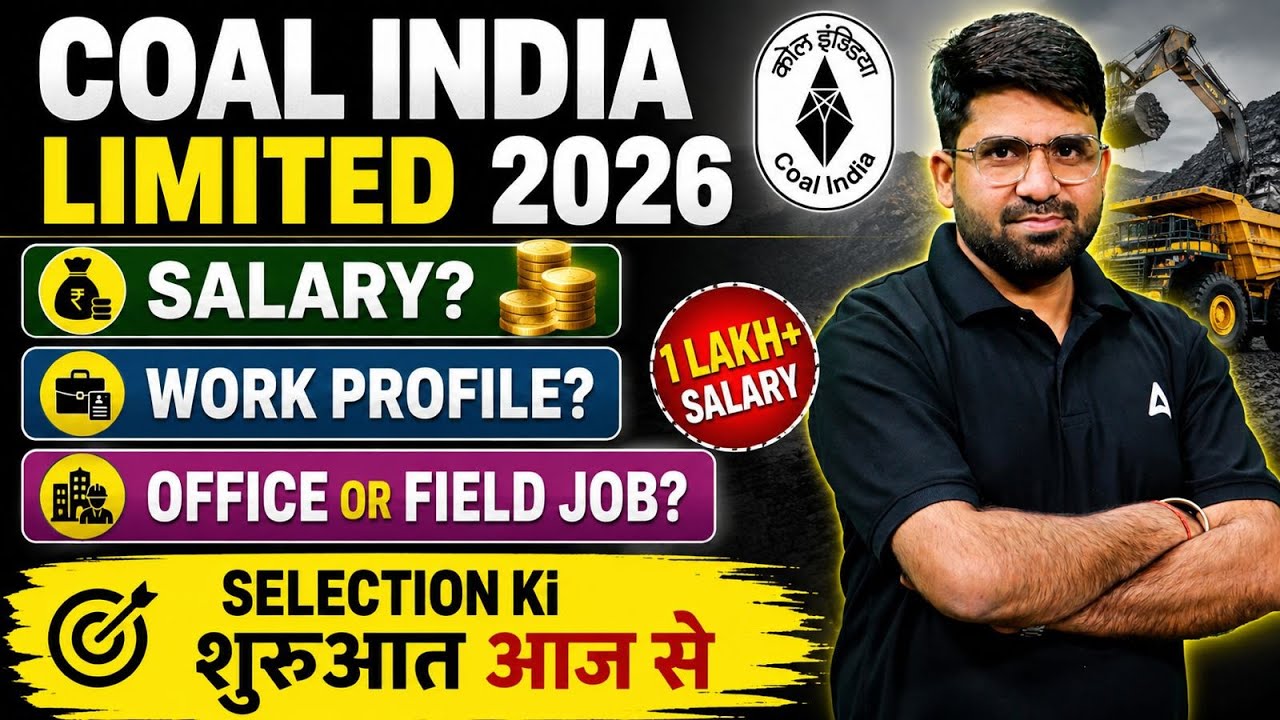 Coal India Limited 2026 | Salary? | Work Profile? | 1 Lakh+ Salary Office Or Field Job?
