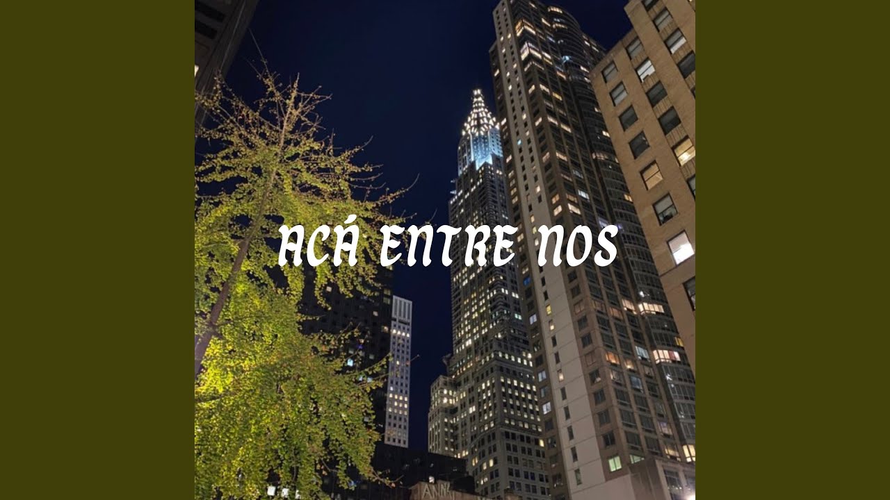 Ac&aacute; Entre Nos