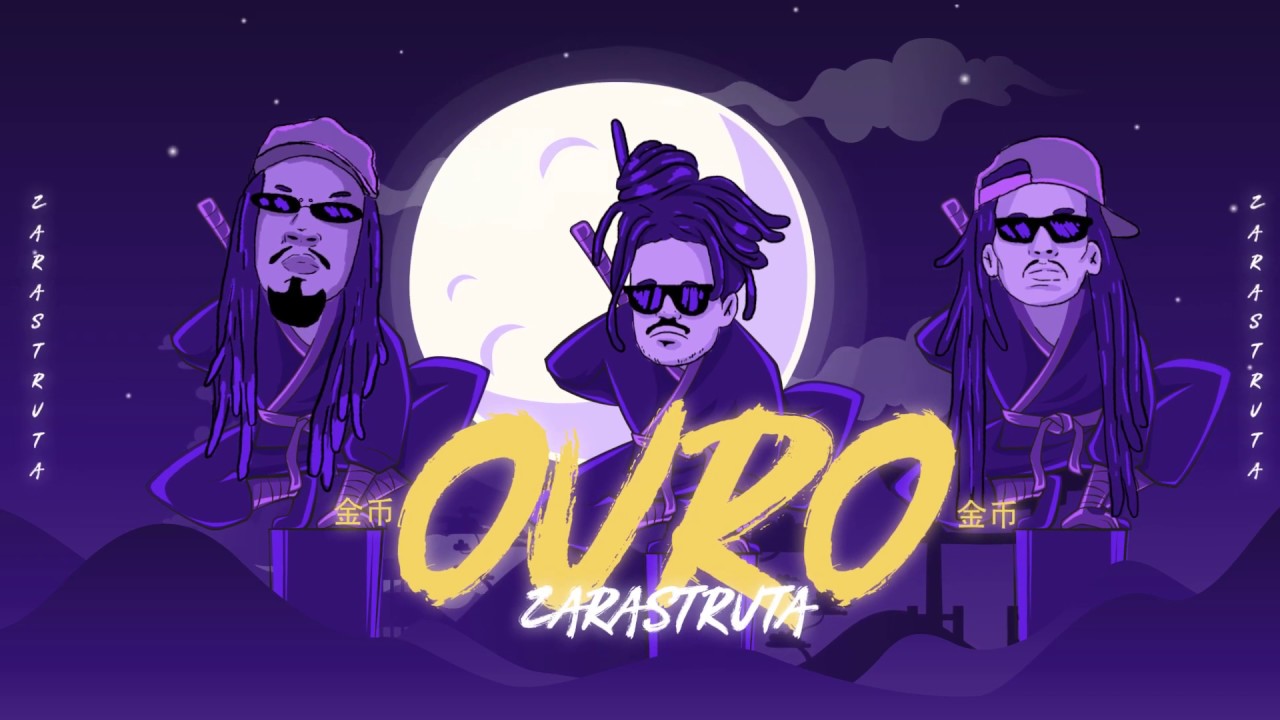 ZarastrutA - Ouro ( Prod . RIOTT )
