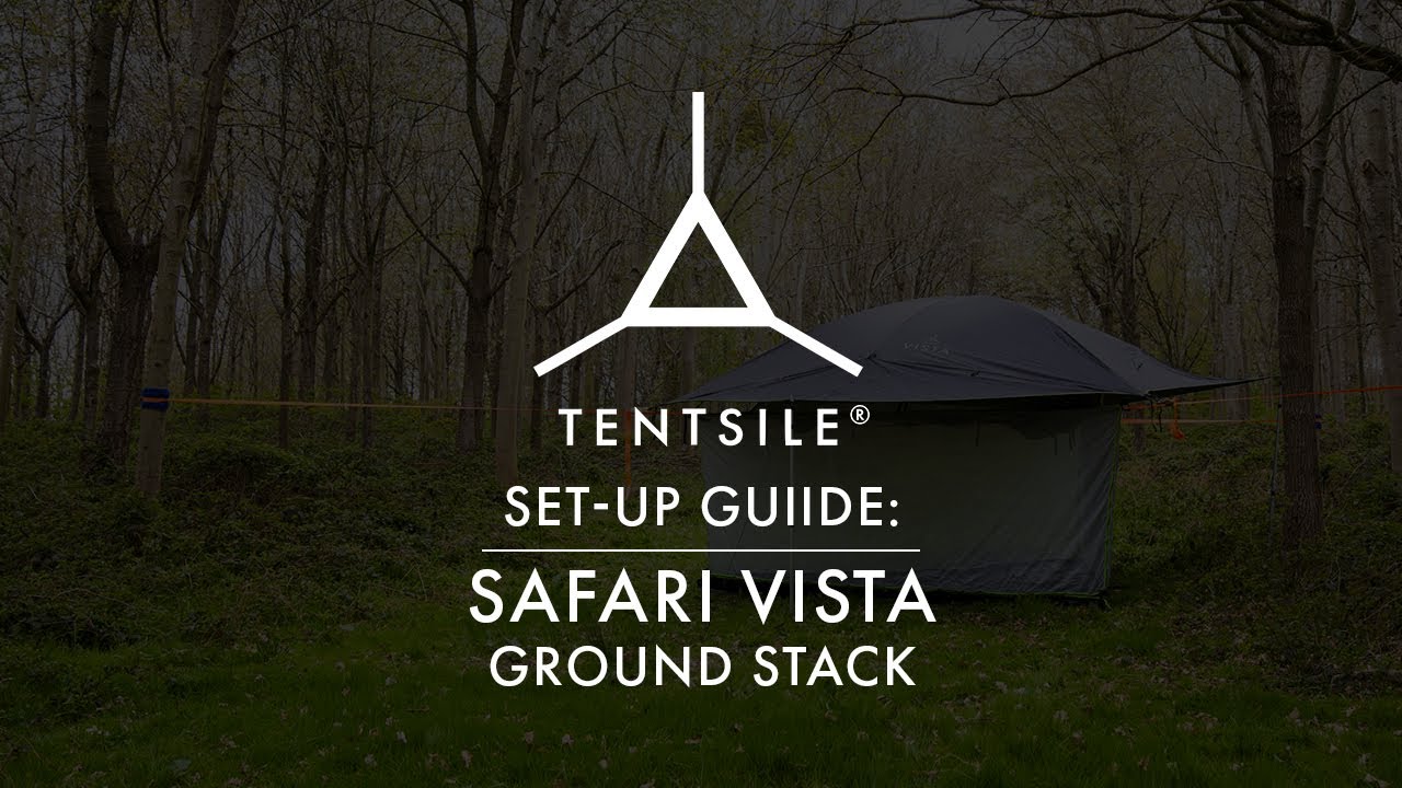 Tentsile Safari Vista Ground Stack: Set Up Guide