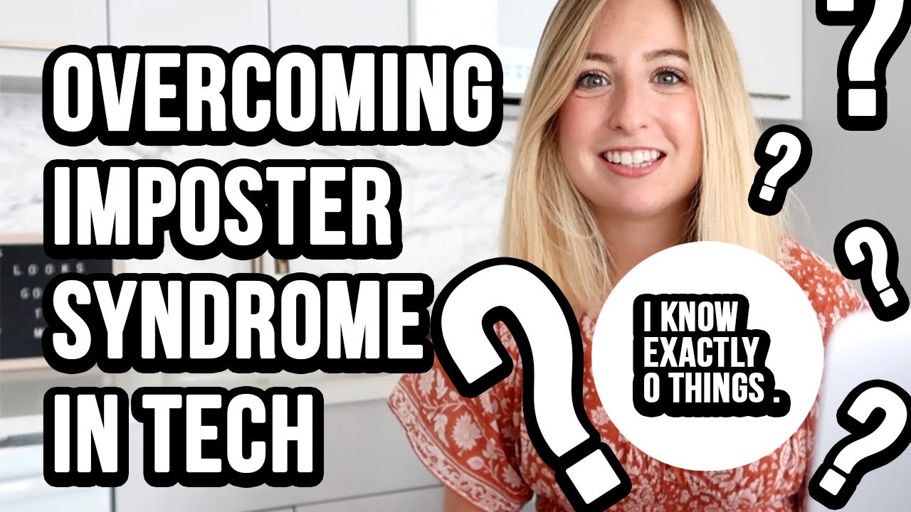 Tips for Beating Imposter Syndrome in Tech