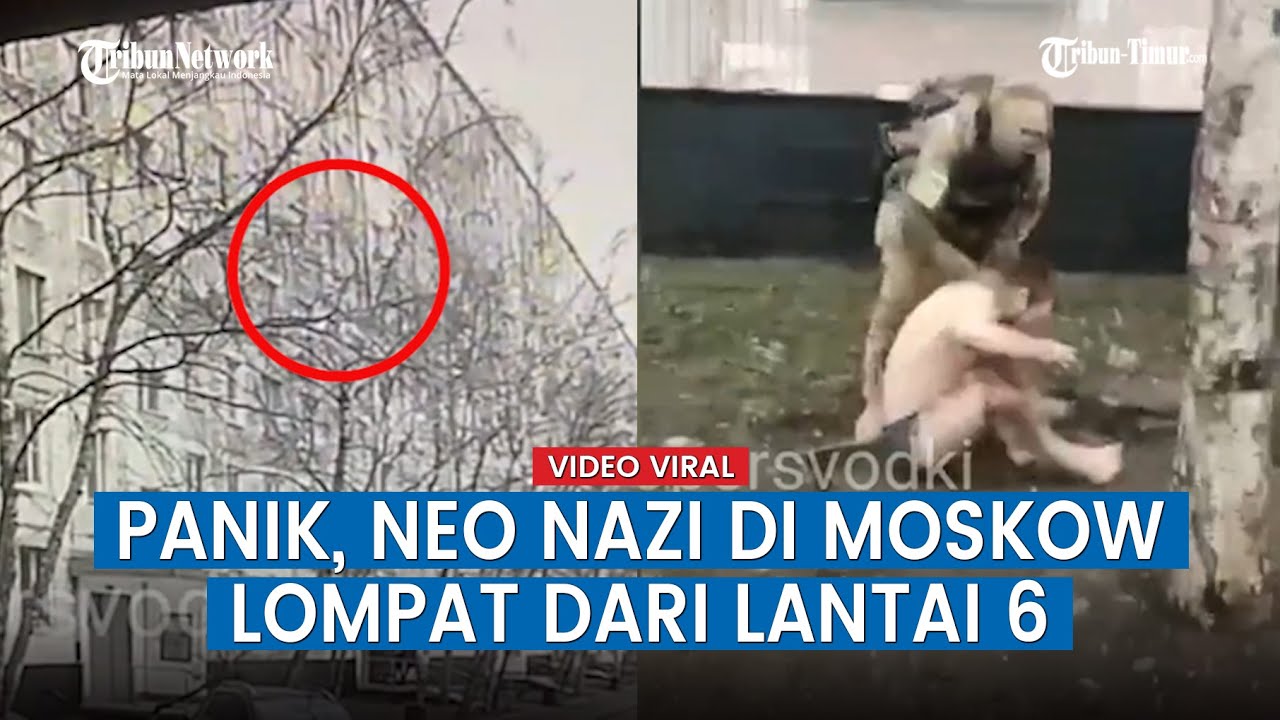 Detik-detik Neo Nazi di Moskow Lompat dari Jendela Lantai 6, Panik Dikepung Pasukan Khusus Rusia