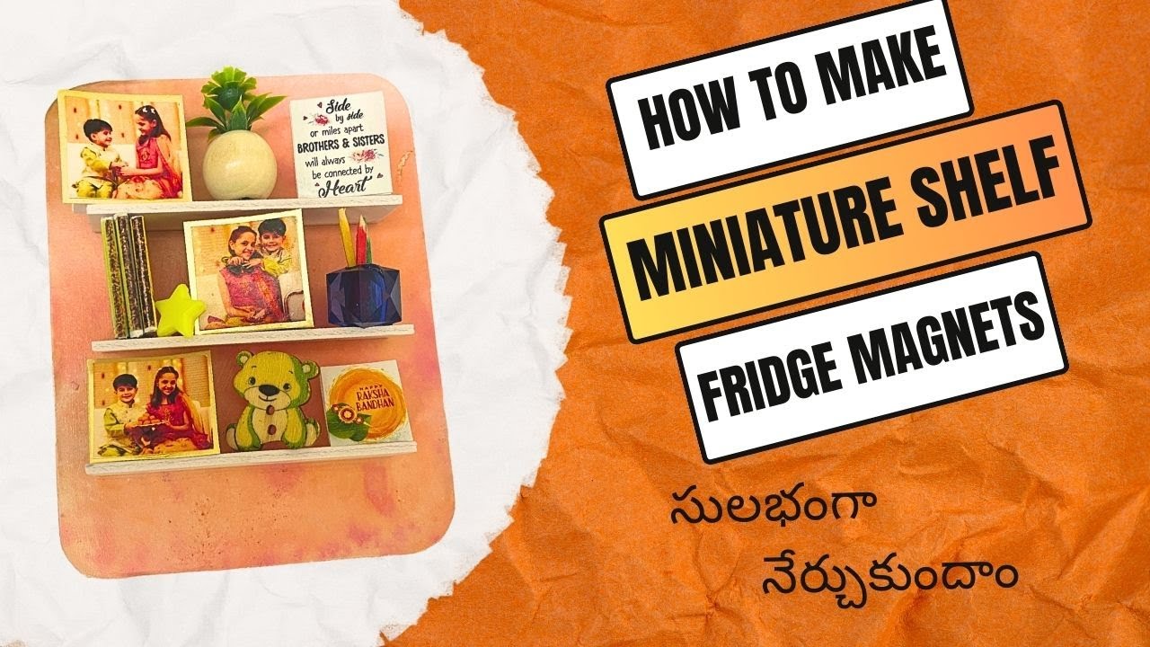How to Make Miniature Shelf Fridge Magnets | DIY Raksha Bandhan Gift | Handmade by Ranjitha Telugu