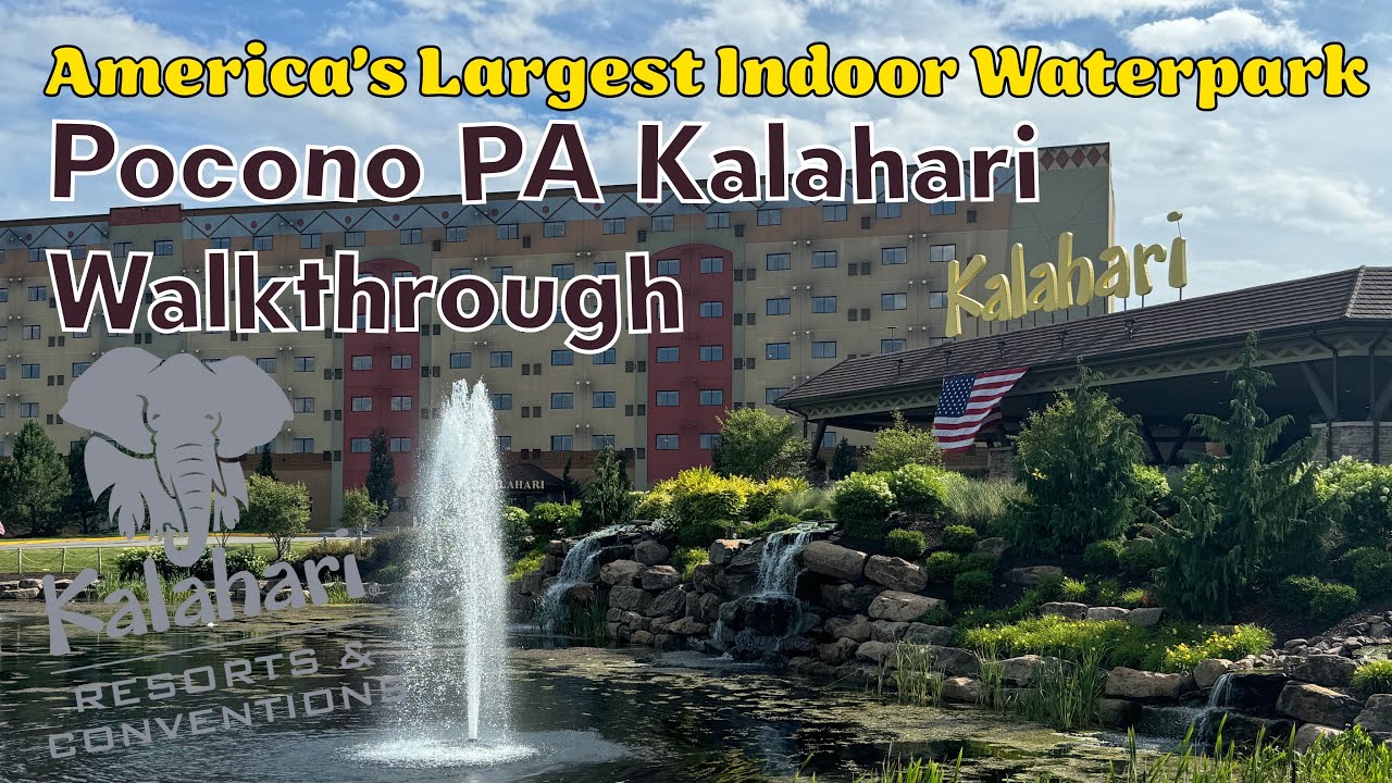 Kalahari Resort Indoor Waterpark Pocono, Pennsylvania - Walkthrough & Review