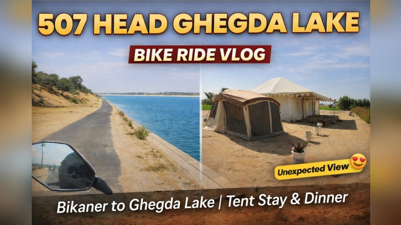 Ghegda lake 507 head Bikaner se Ghegda lake Motovlog 😍😍 Hidden Place 