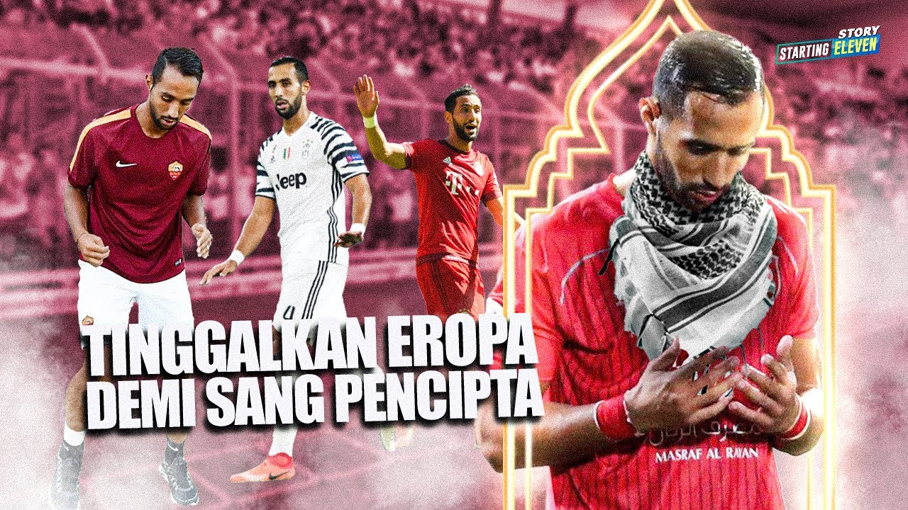 Kisah Medhi Benatia Menyingkir dari Eropa demi Lingkungan Islami