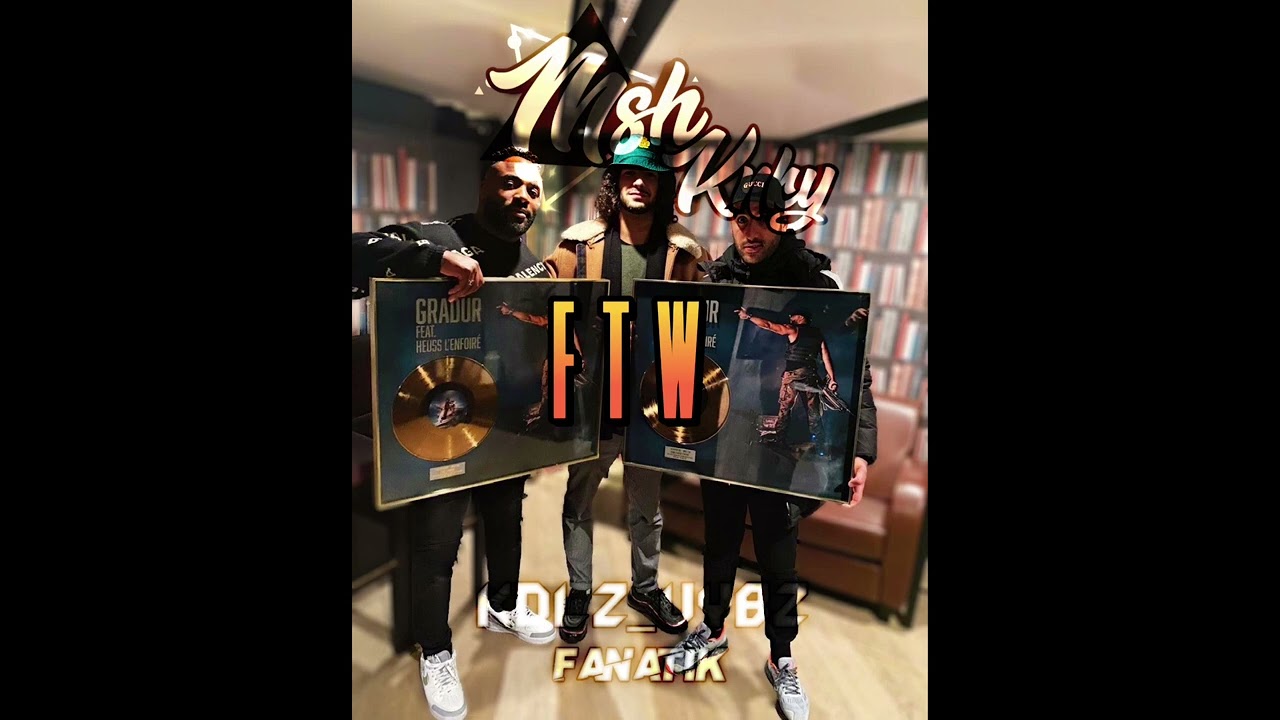 FTW X GRADUR FT HEUSS L’ENFOIRE - NE REVIENT PAS (ZOUK REMIX) 2022