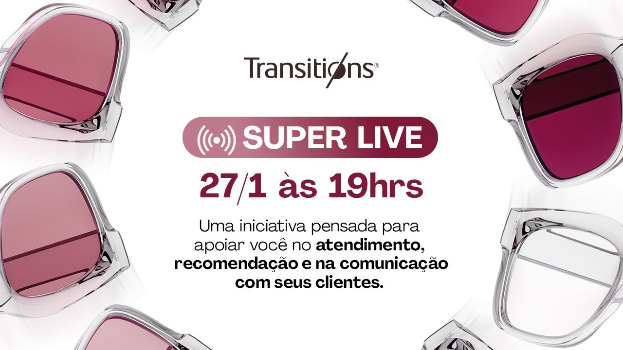 Super Live Lentes Transitions