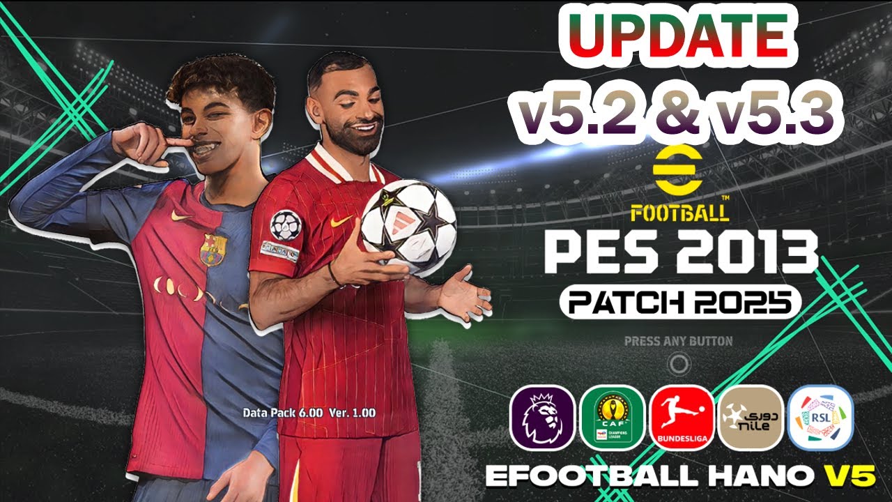 Update v5.2 dan v5.3 untuk eFootball HANO Patch v5