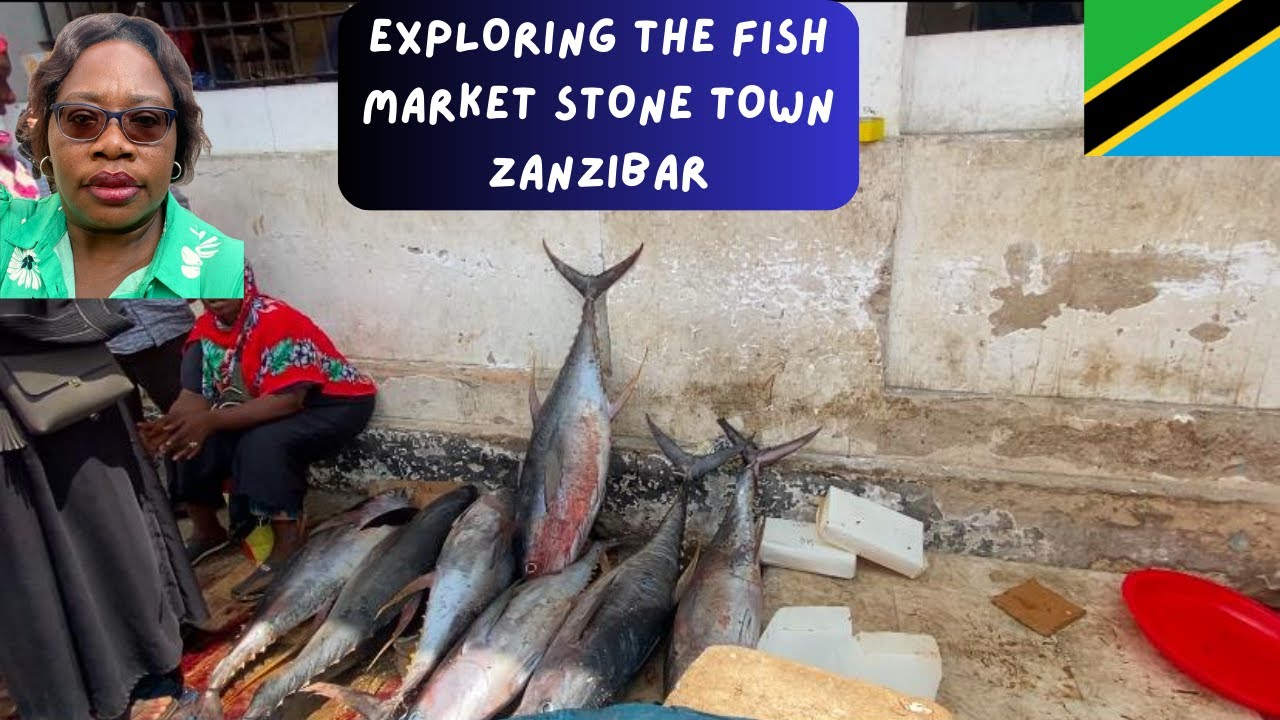 EXPLORING THE FISH MARKET IN STONE TOWN ZANZIBAR