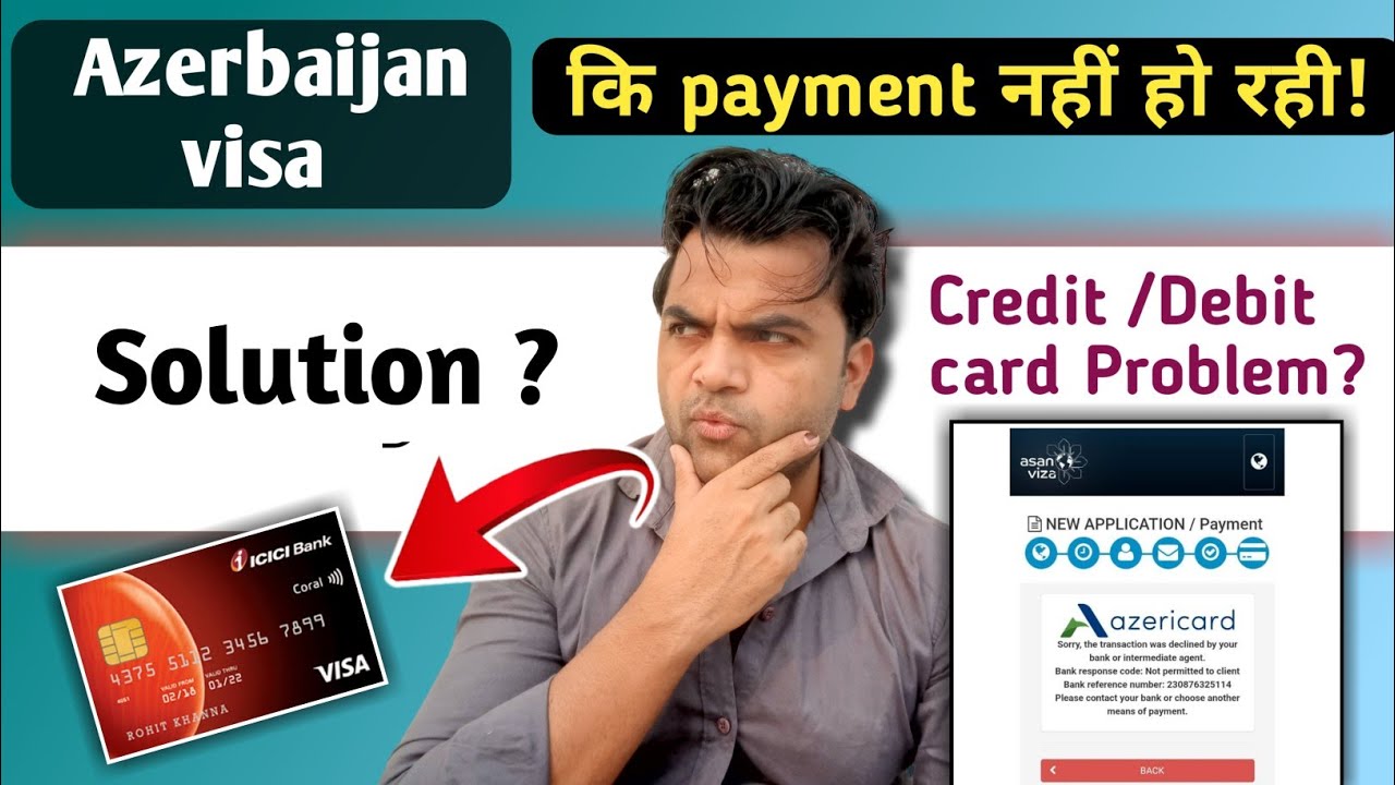 Azerbaijan Visa Paymemt problem Solve | Azerbaijan visa apply online face payment problem Solution
