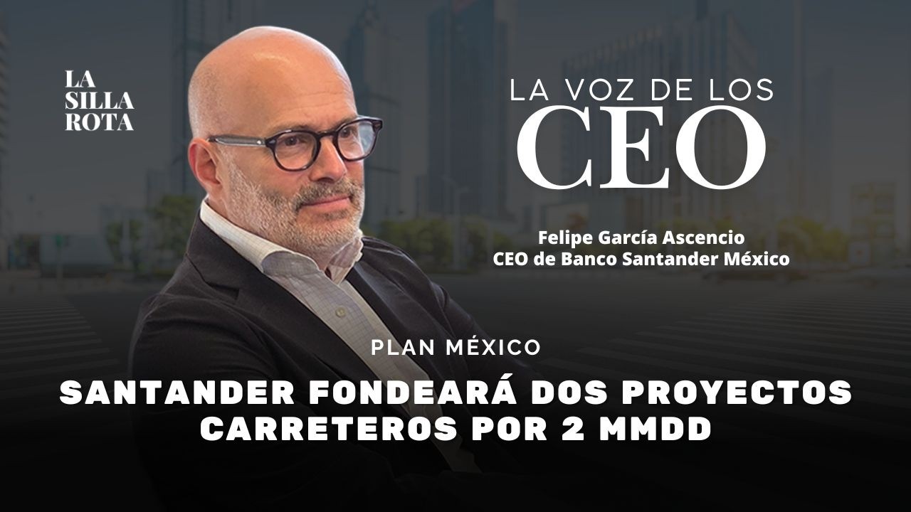 En México, hay interés de participar en obras, dijo Felipe García, CEO de Banco Santander México