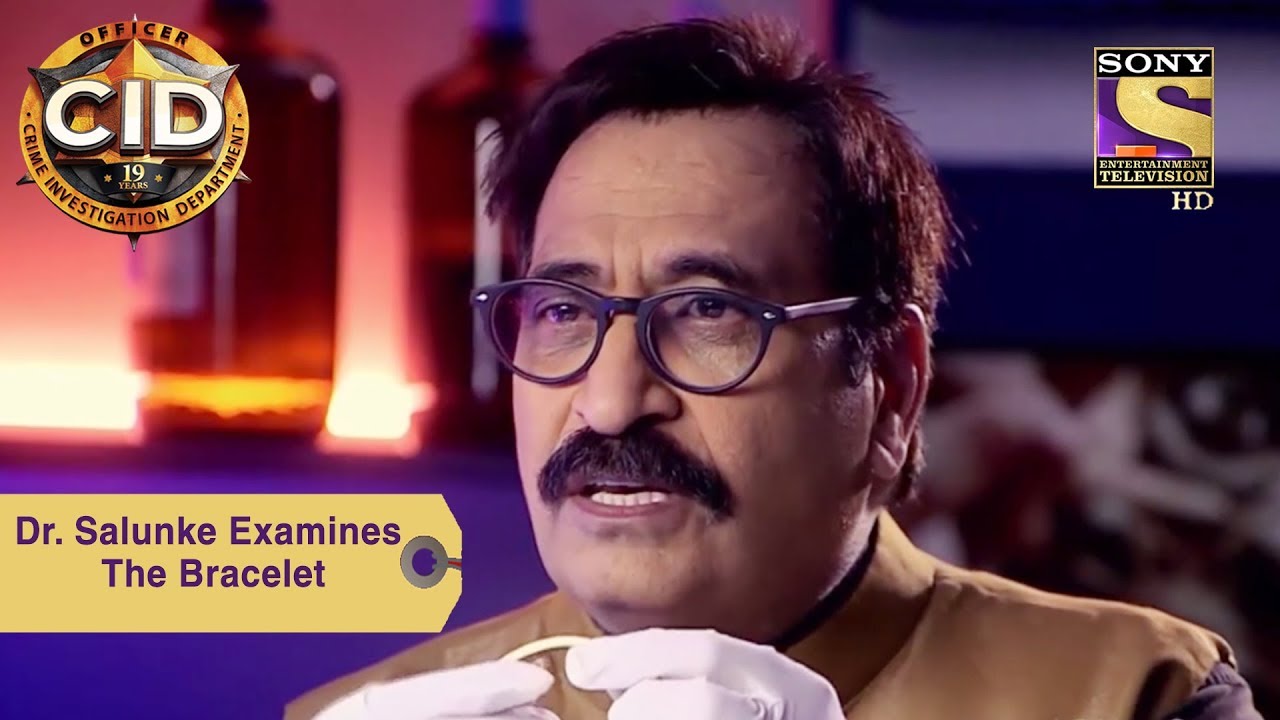Your Favorite Character | Dr. Salunke Examines The Bracelet | CID