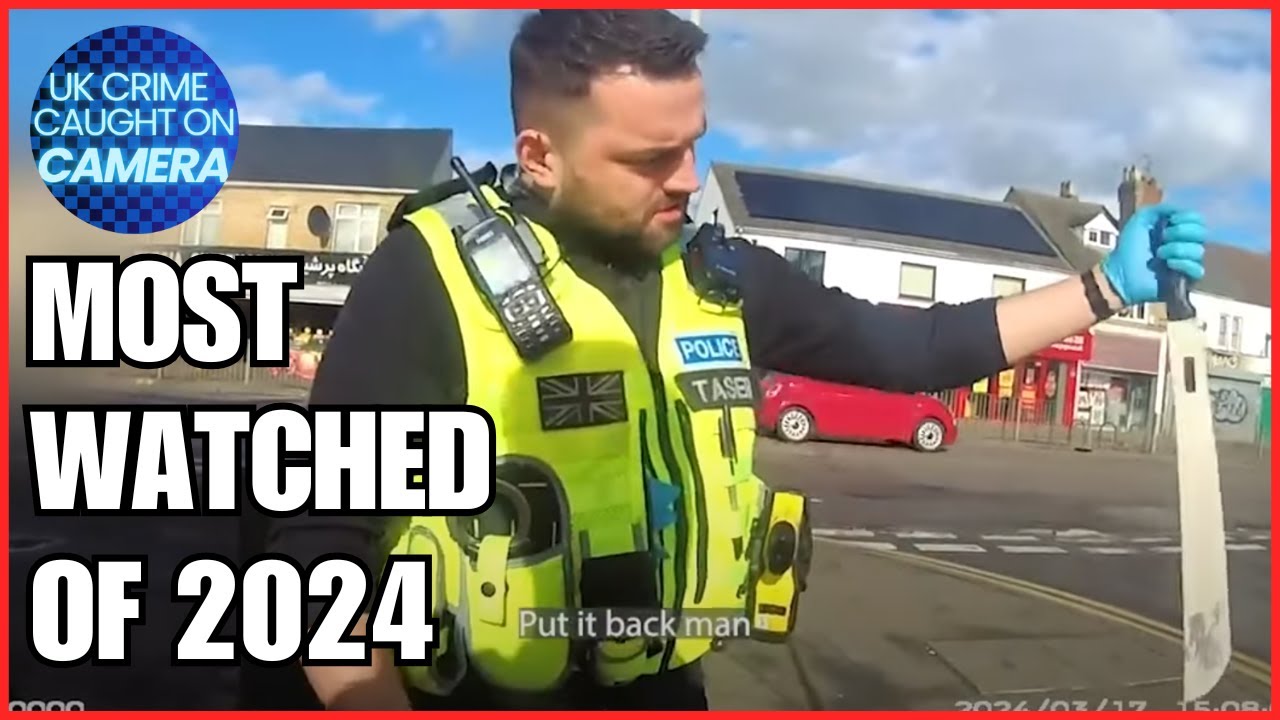 2024 Most Watched | UK Crime Caught on Camera