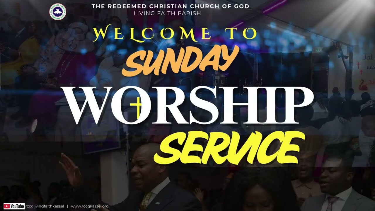 RCCG Living Faith Parish - Sunday Service