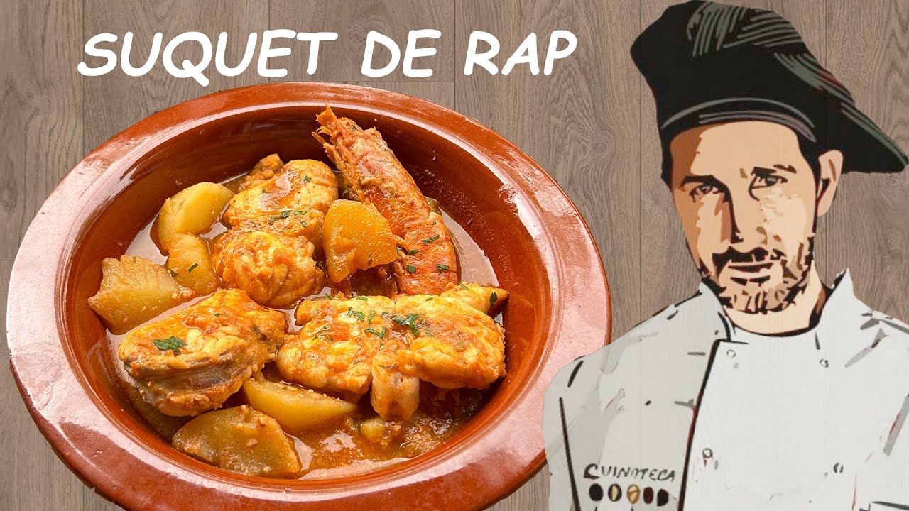 Recepta Tradicional de SUQUET DE RAP/ Cuina Mediterr&agrave;nia