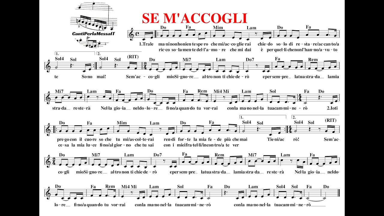 SE M’ACCOGLI spartito accordi testo (choir cantiperlamessaIT)