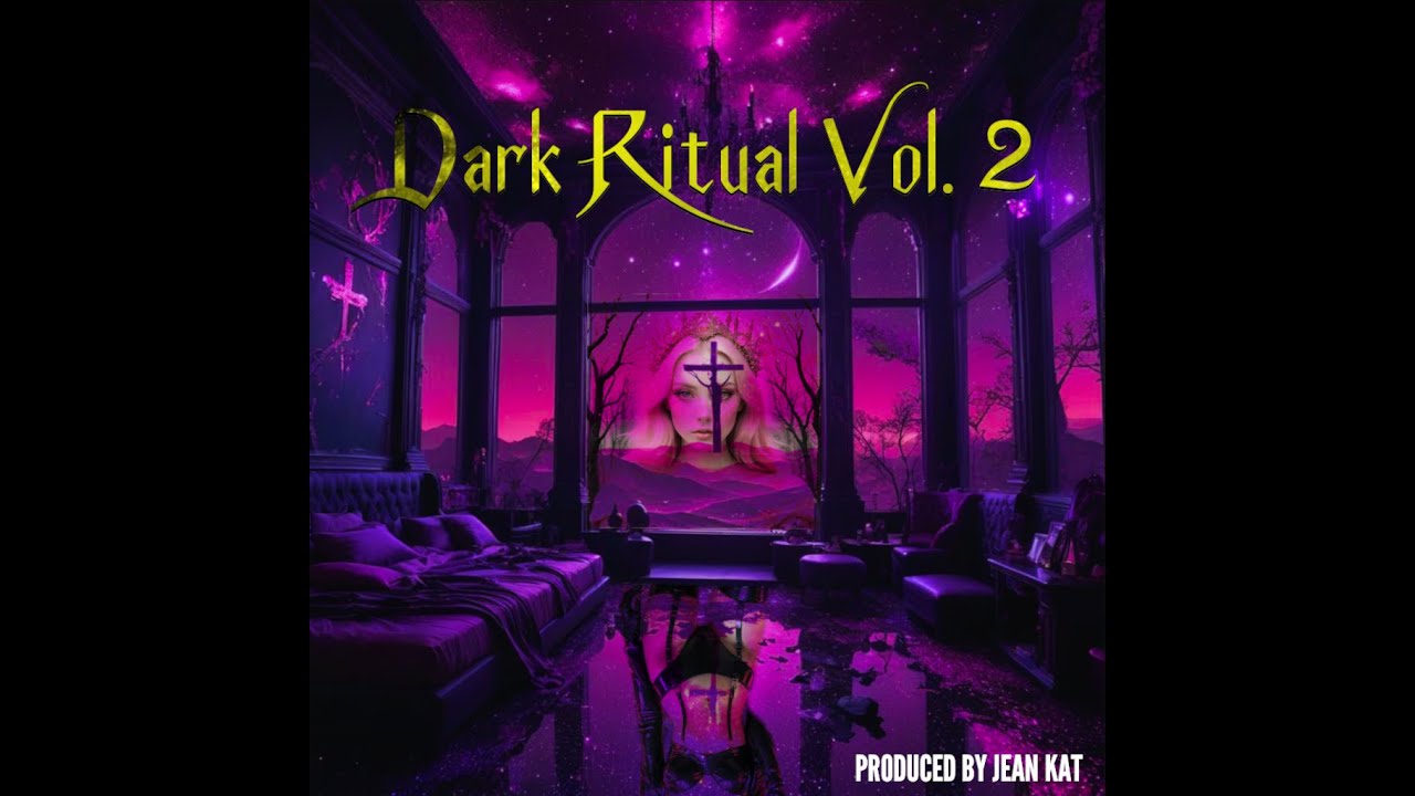 dark ritual vol 2  produced by Jean Kat