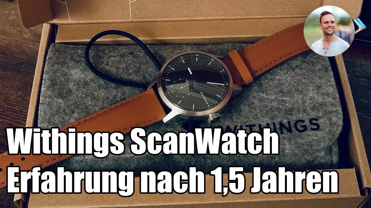 Withings ScanWatch Erfahrungsbericht