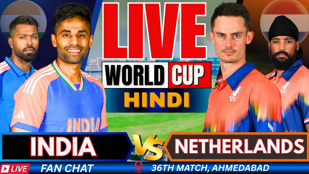 🔴T20 WC Live: India vs Netherlands world Cup live match Score | IND vs NED Live Match Today