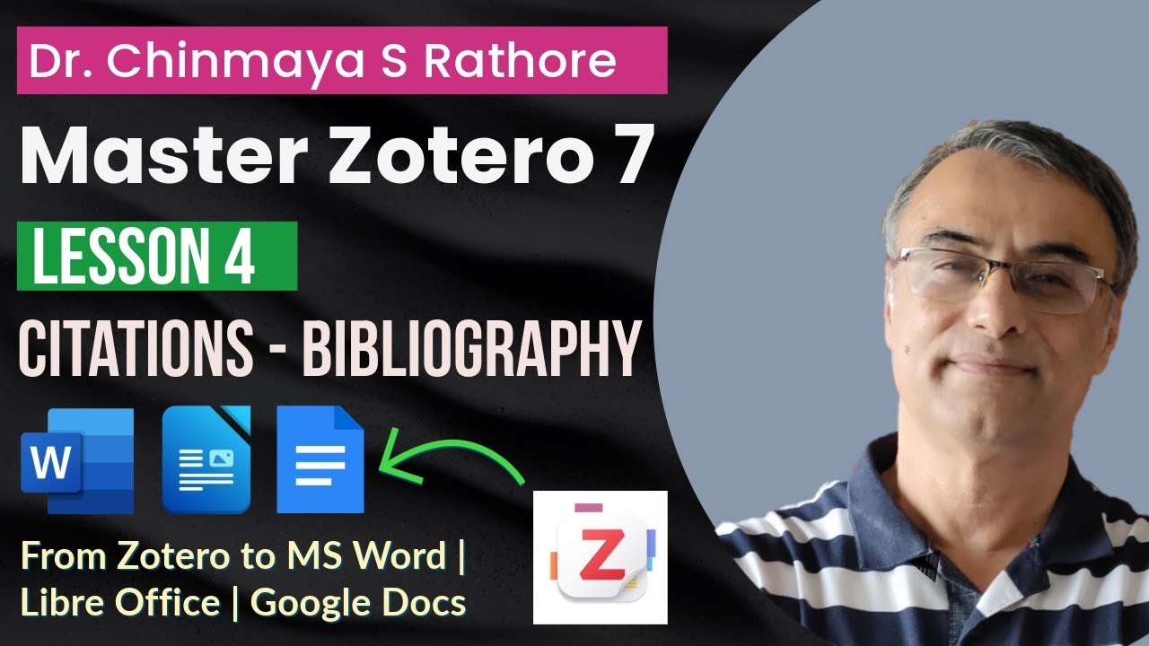 Lesson 4 | Create Bibliography | Zotero Masterclass | Zotero Reference Manage | Master Zotero 7