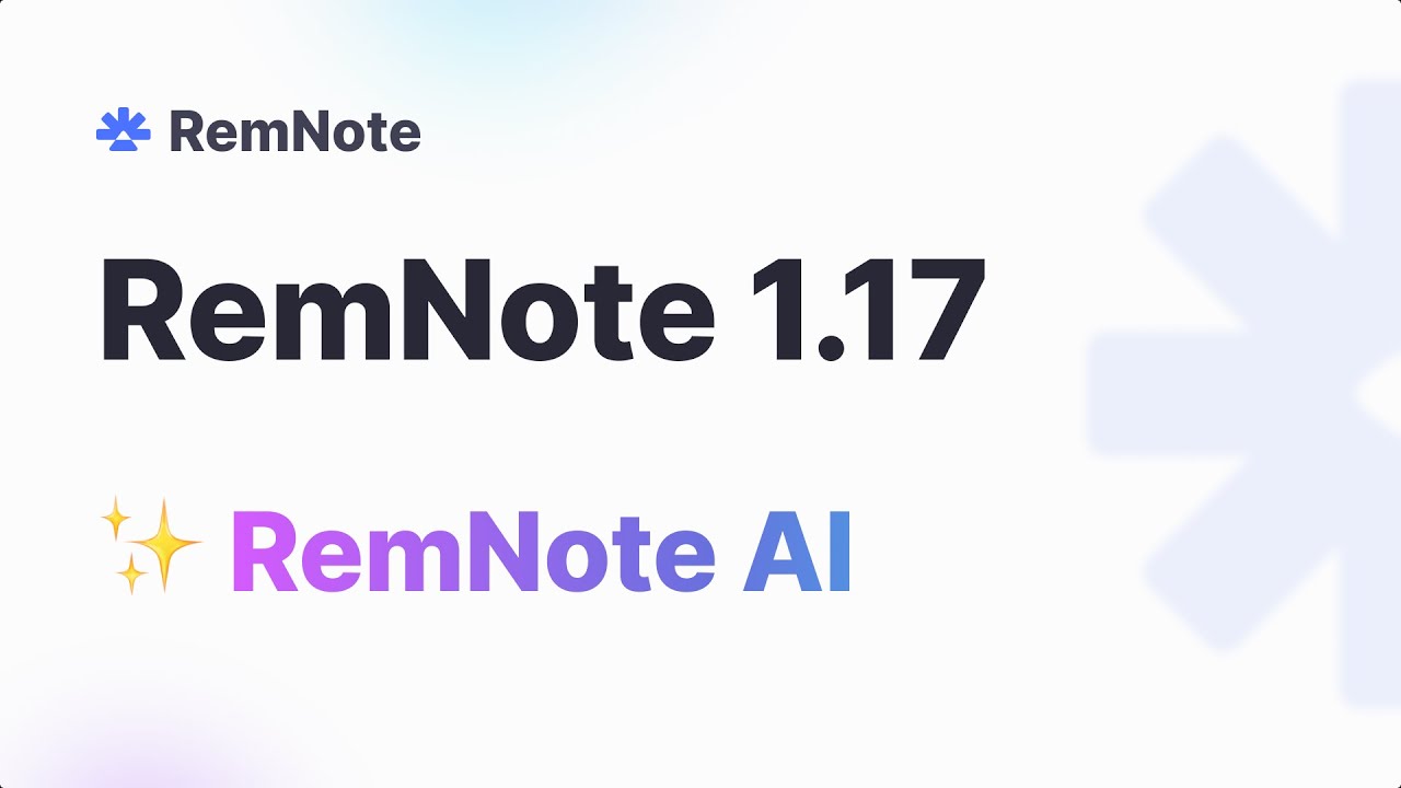 RemNote 1.17 - 🎉 RemNote AI