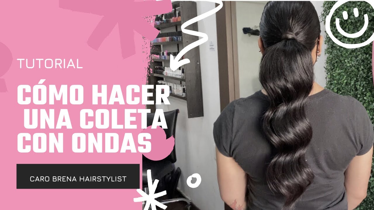Tutorial c&oacute;mo hacer una coleta con ondas