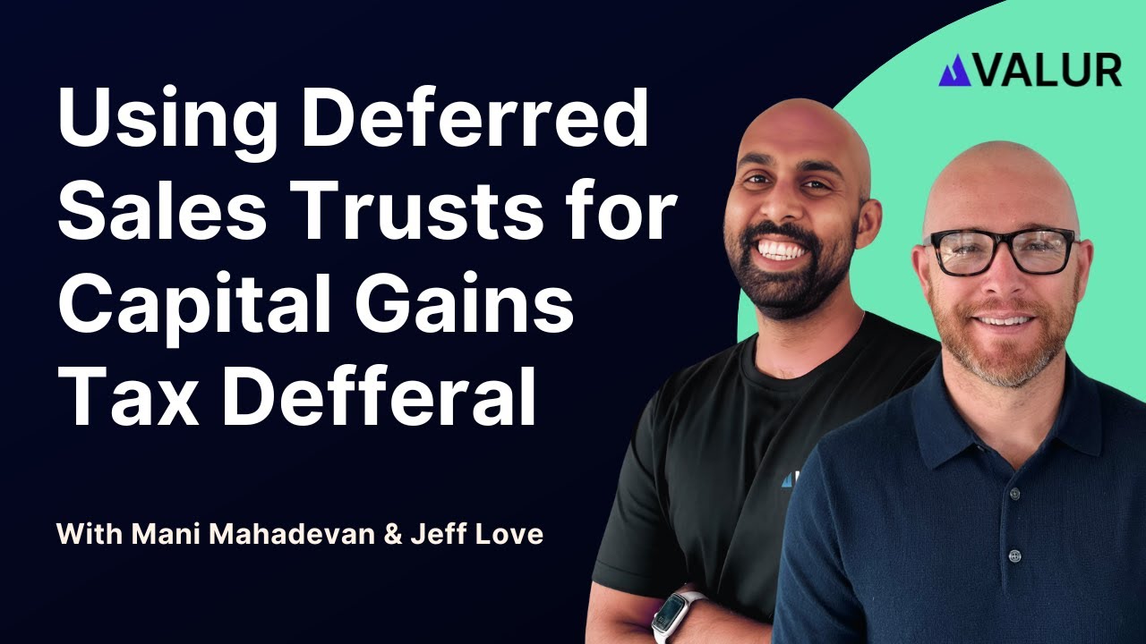Deferred Sales Trusts: Everything You Need To Know