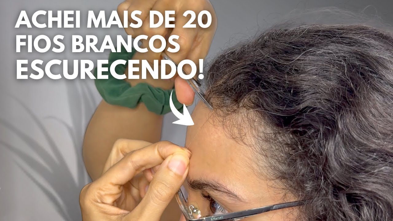 Encontrei MAIS de 20 FIOS BRANCOS QUE ESTÃO ESCURECENDO!