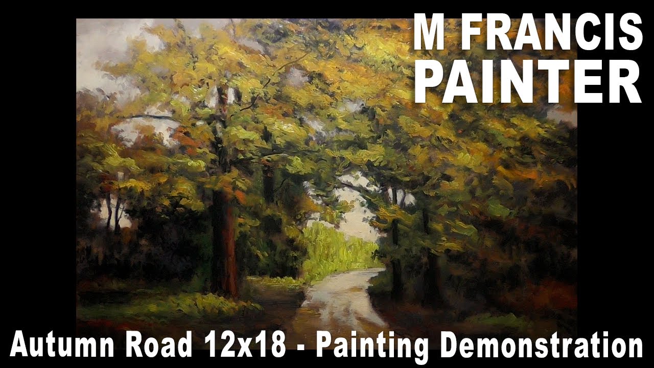 Autumn Road 12x18 Painting Demonstration