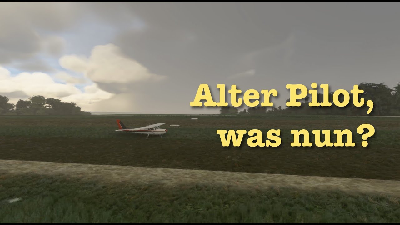 Alter Pilot – was nun?