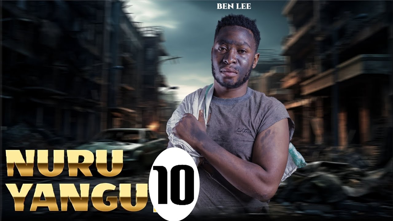 NURU YANGU 🌹 [ 10 ] FINALLY 