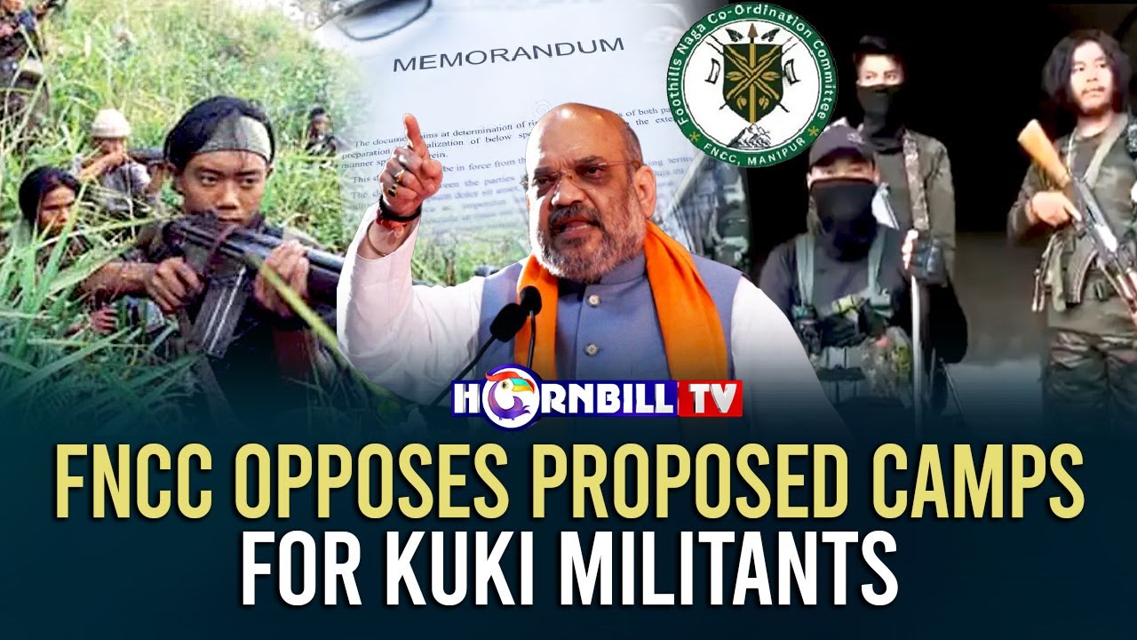 FNCC OPPOSES PROPOSED CAMPS FOR KUKI MILITANTS