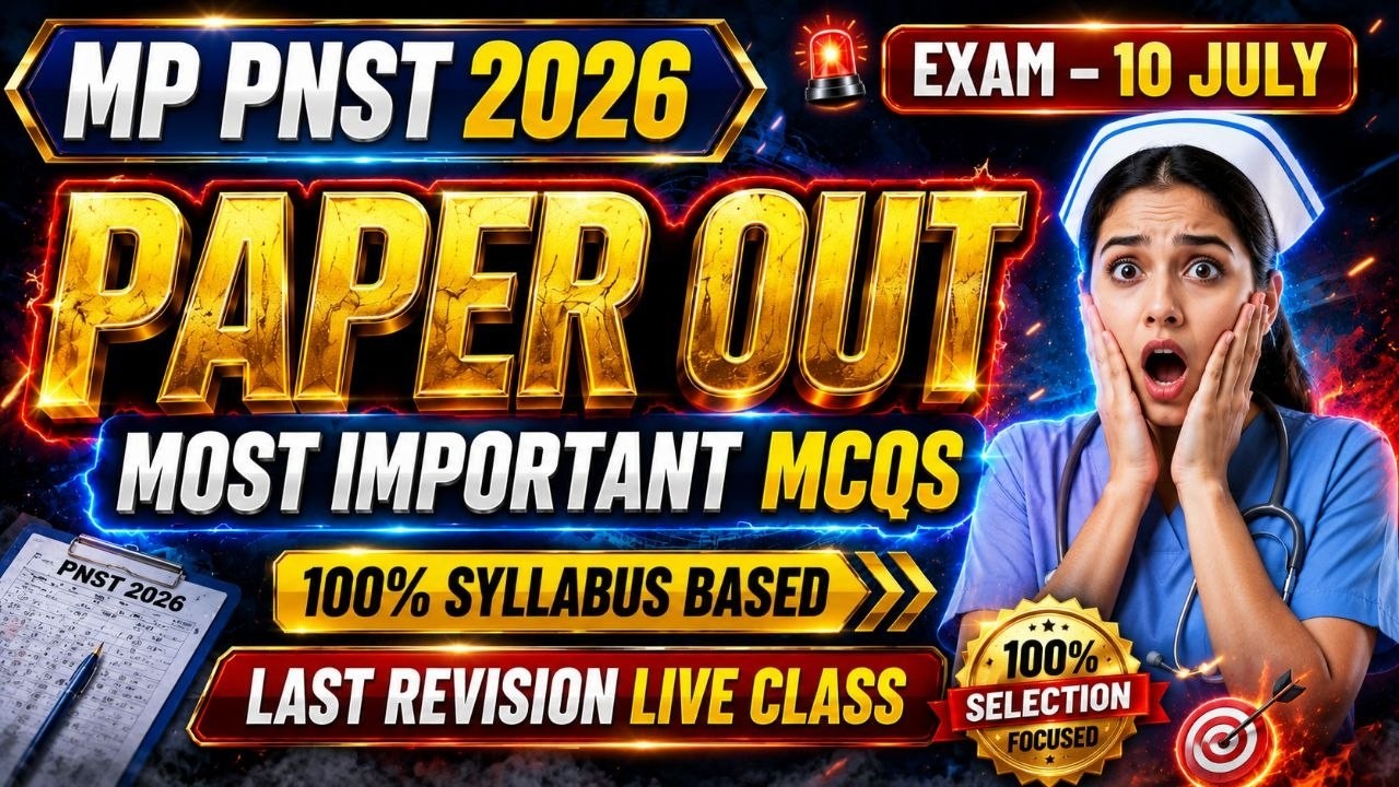MP PNST 2026 PAPER OUT? 😱 | Most Important Expected MCQs | Last Revision Before Exam #pnst2026