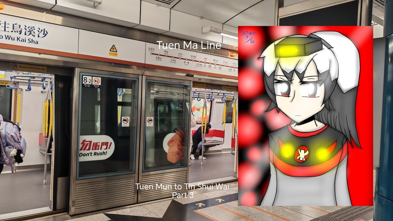 MTR Tuen Ma Line (Tuen Mun to Tin Shui Wai) (D409 / D410) (Part 3)