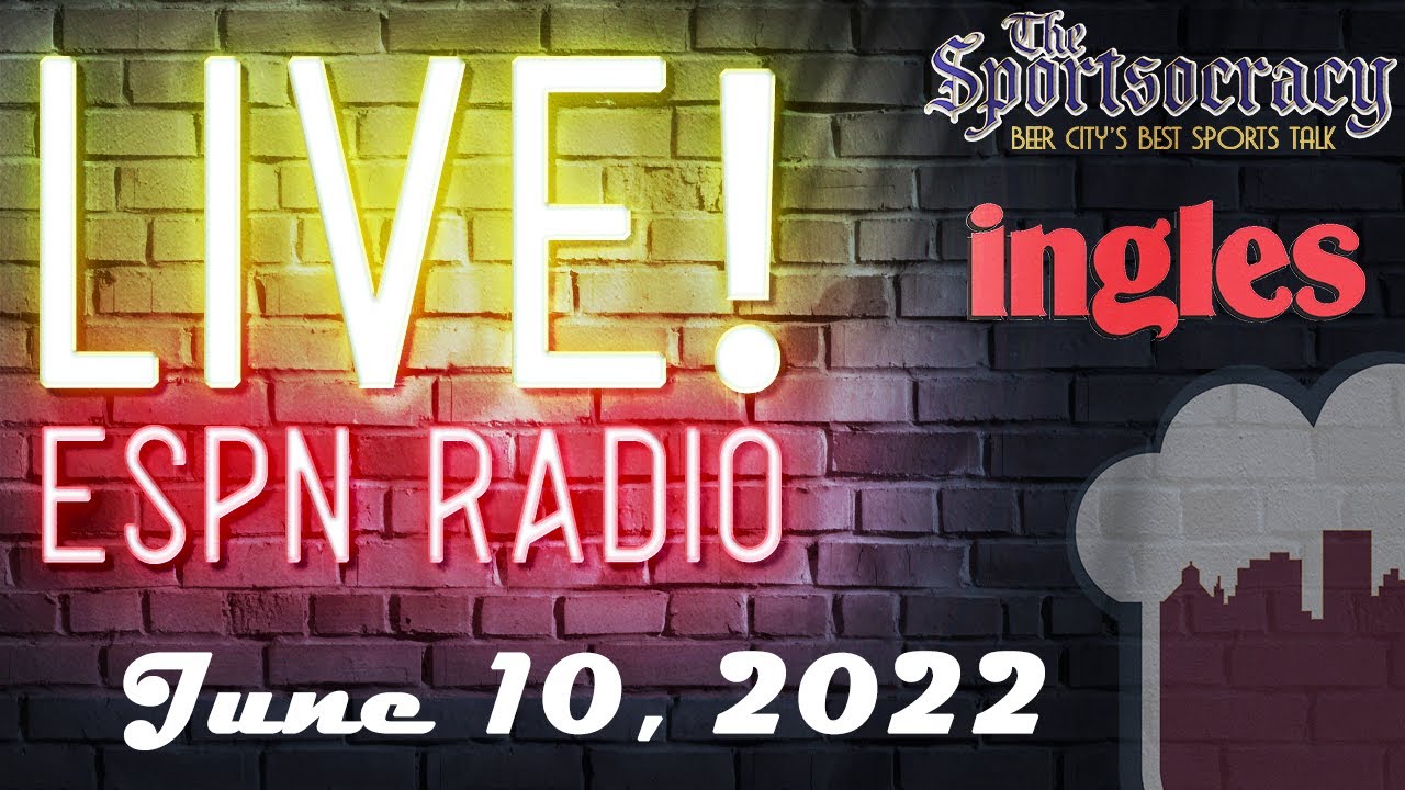 ESPN Radio Asheville LIVE Show 6.10.2022