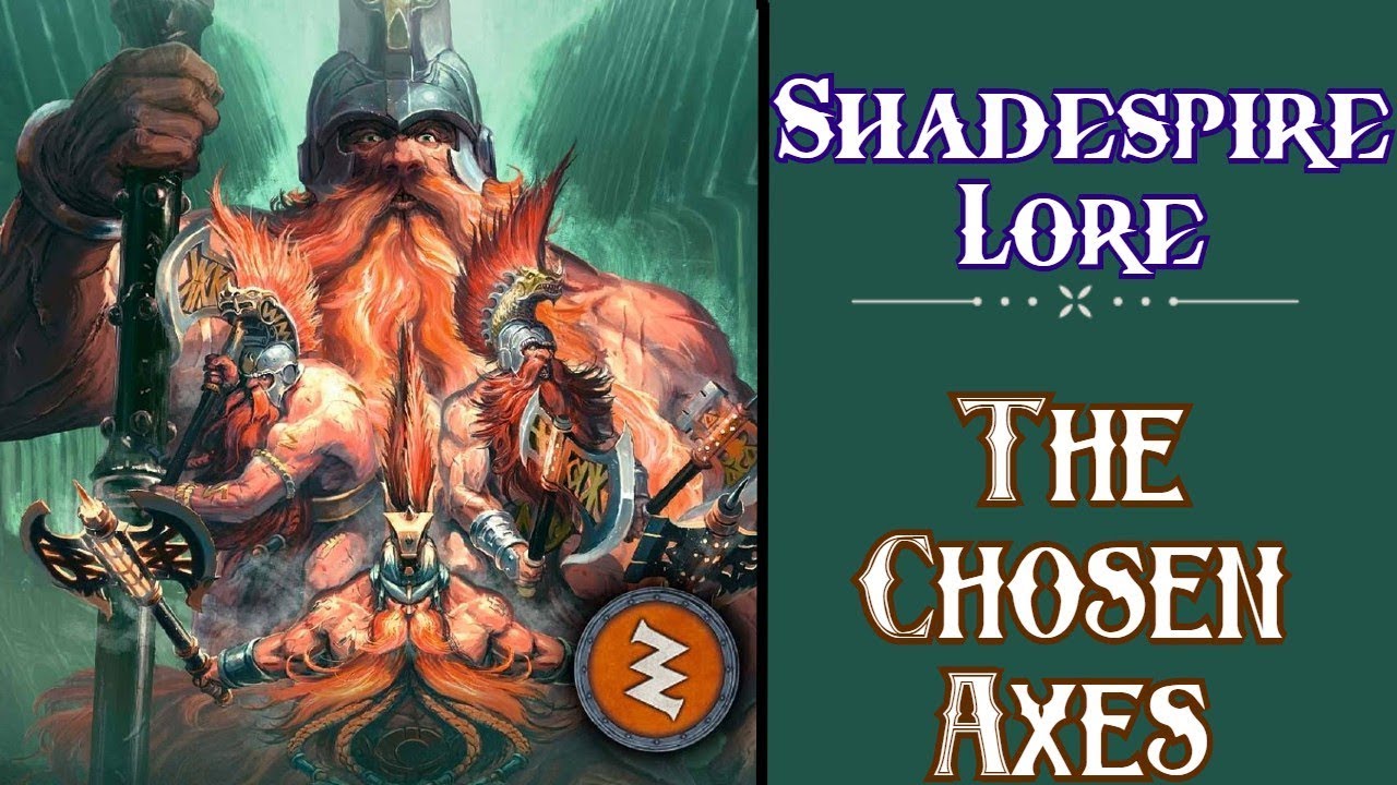 The Chosen Axes: Underworlds Lore