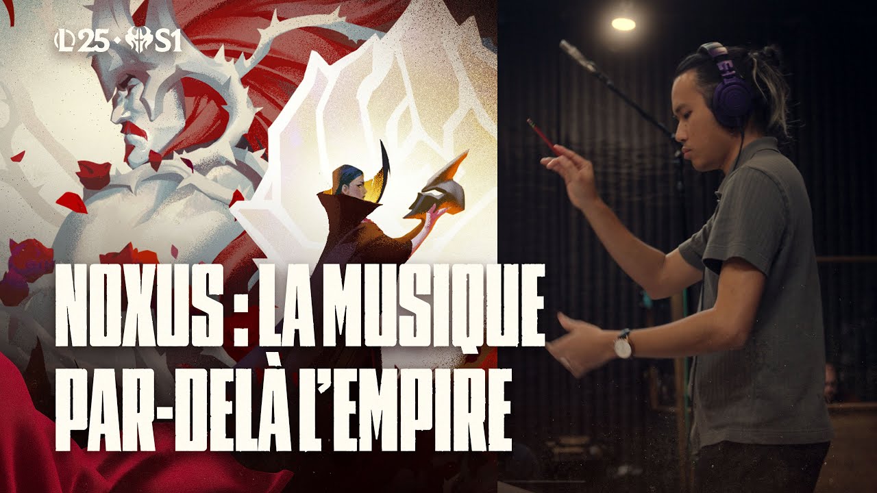 Noxus : la musique par-del&agrave; l'empire | En coulisses - League of Legends