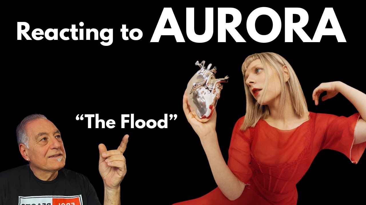 Reacting to AURORA | The Flood