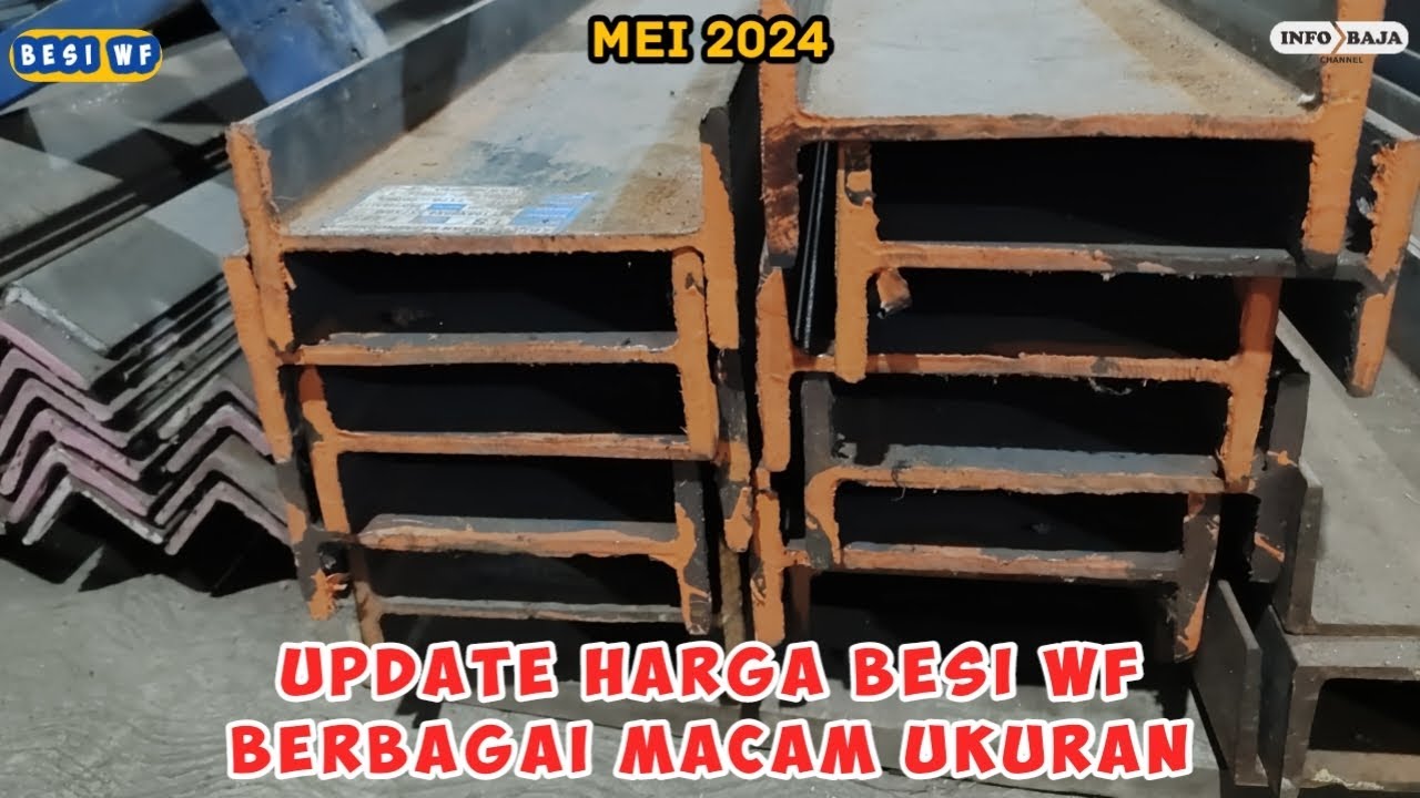 info harga besi wf terbaru mei 2024 berbagai macam ukuran