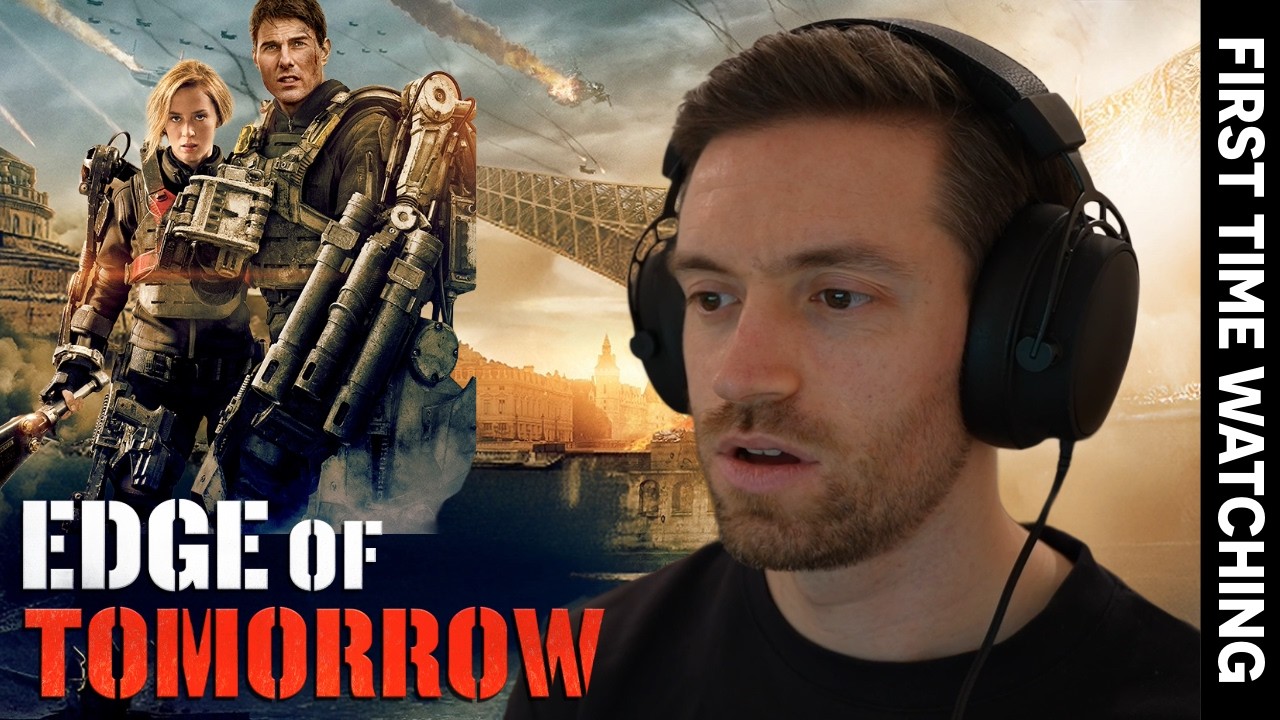 First Time Watching  *EDGE OF TOMORROW*