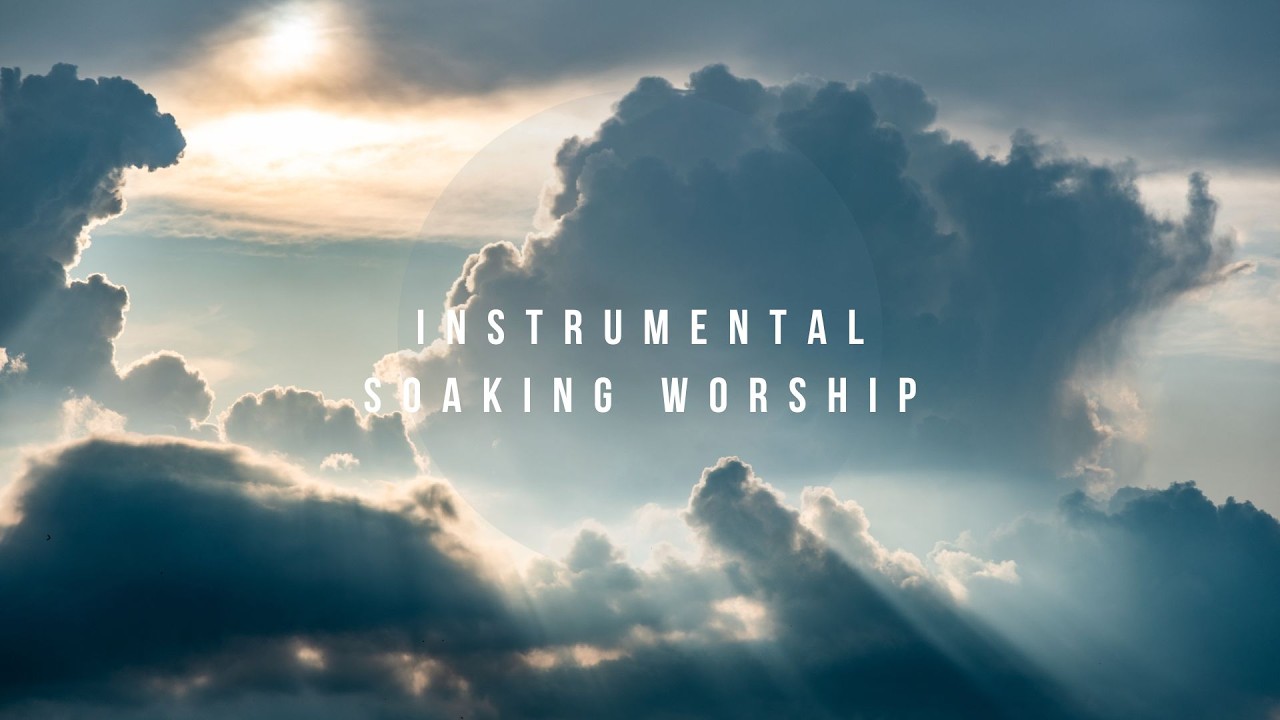 Revival Now // Instrumental Worship Soaking in His Presence