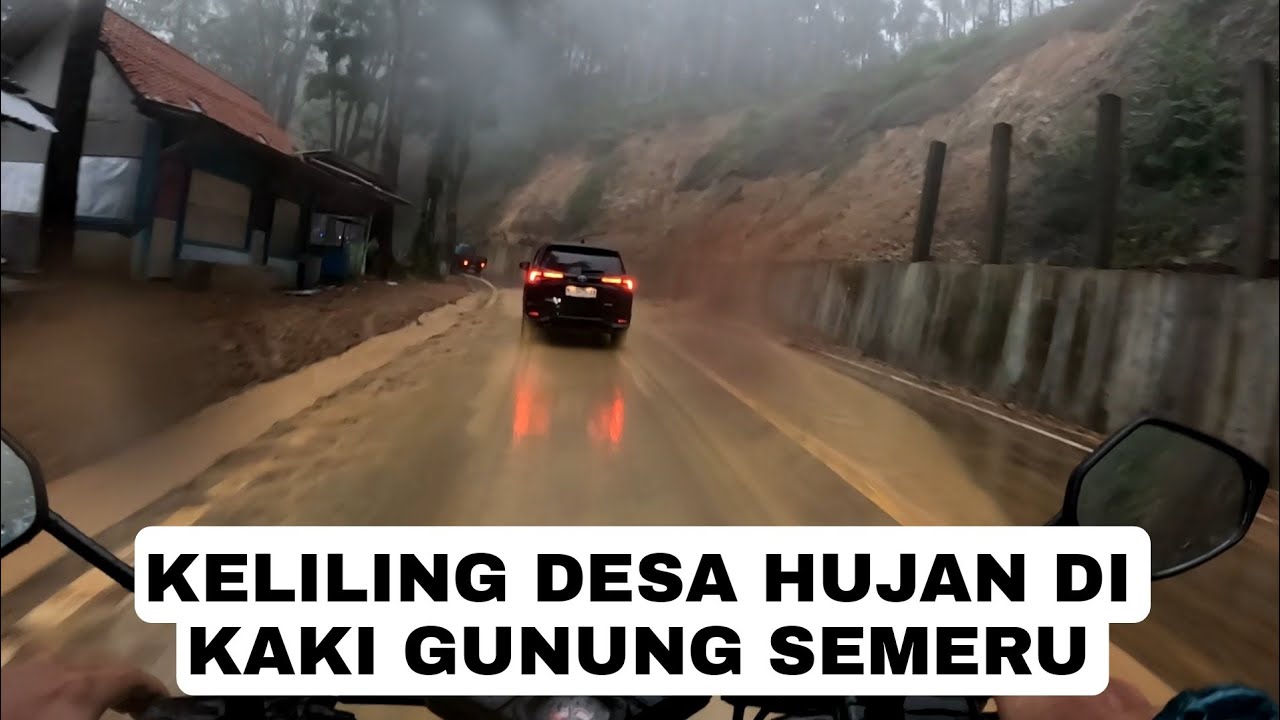 SERAM BANGET !!! KELILING DESA HUJAN DI KAKI GUNUNG SEMERU