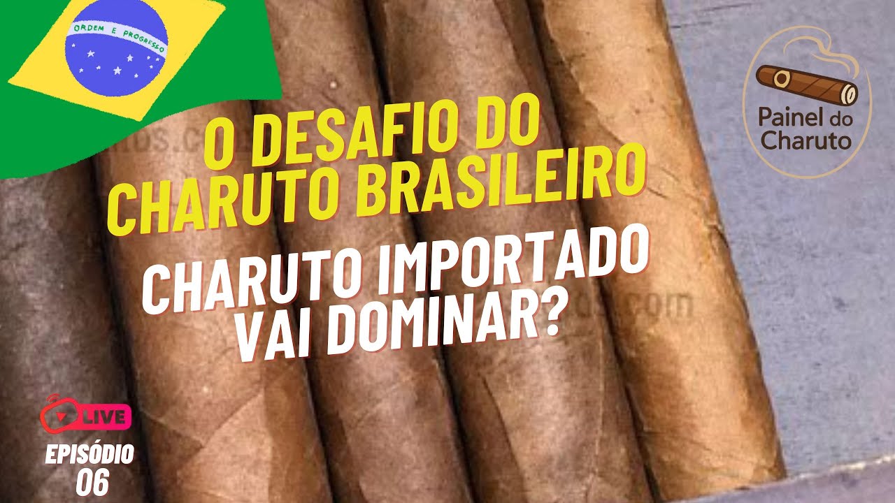 O FUTURO DO CHARUTO BRASILEIRO X CHARUTO OFF CUBA